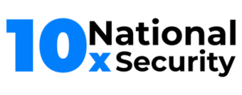 10x National Security